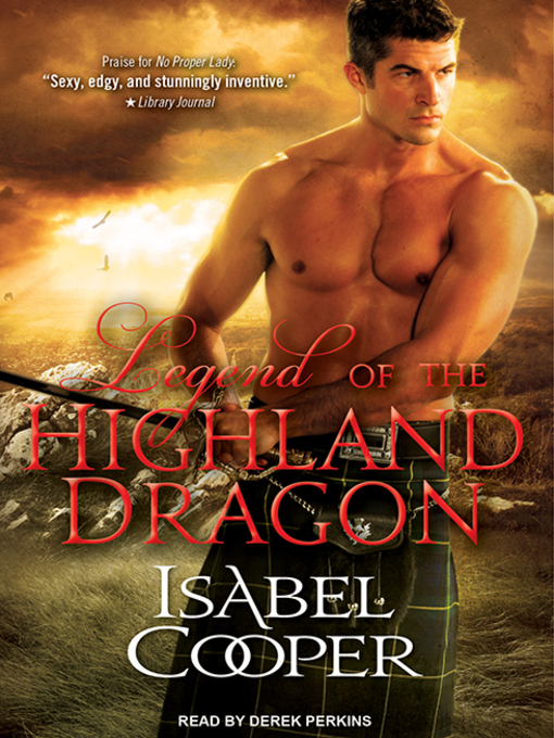 Title details for Legend of the Highland Dragon by Isabel Cooper - Available